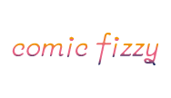 comic fizzy